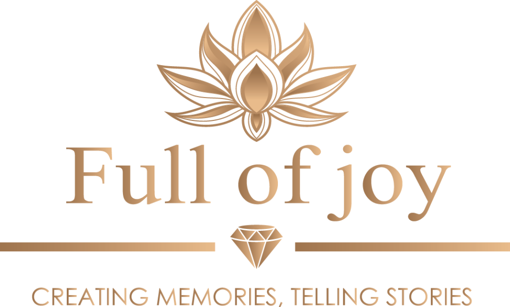 Full of Joy — Creating memories, telling stories